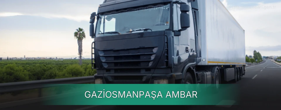 Gaziosmanpaşa Ambar Kargo